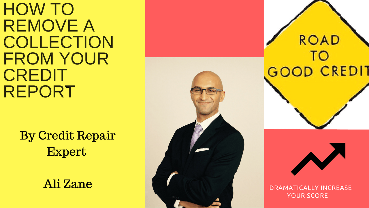 How to Remove a Collection from Your Credit Report