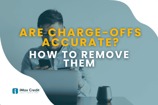 Remove Charge-Offs From Your Credit Report